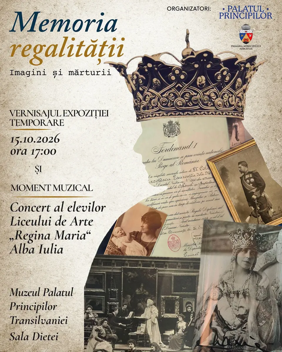 Afișul conține text, o coroană ilustrată în partea de sus și mai multe fotografii istorice dispuse în partea de jos.